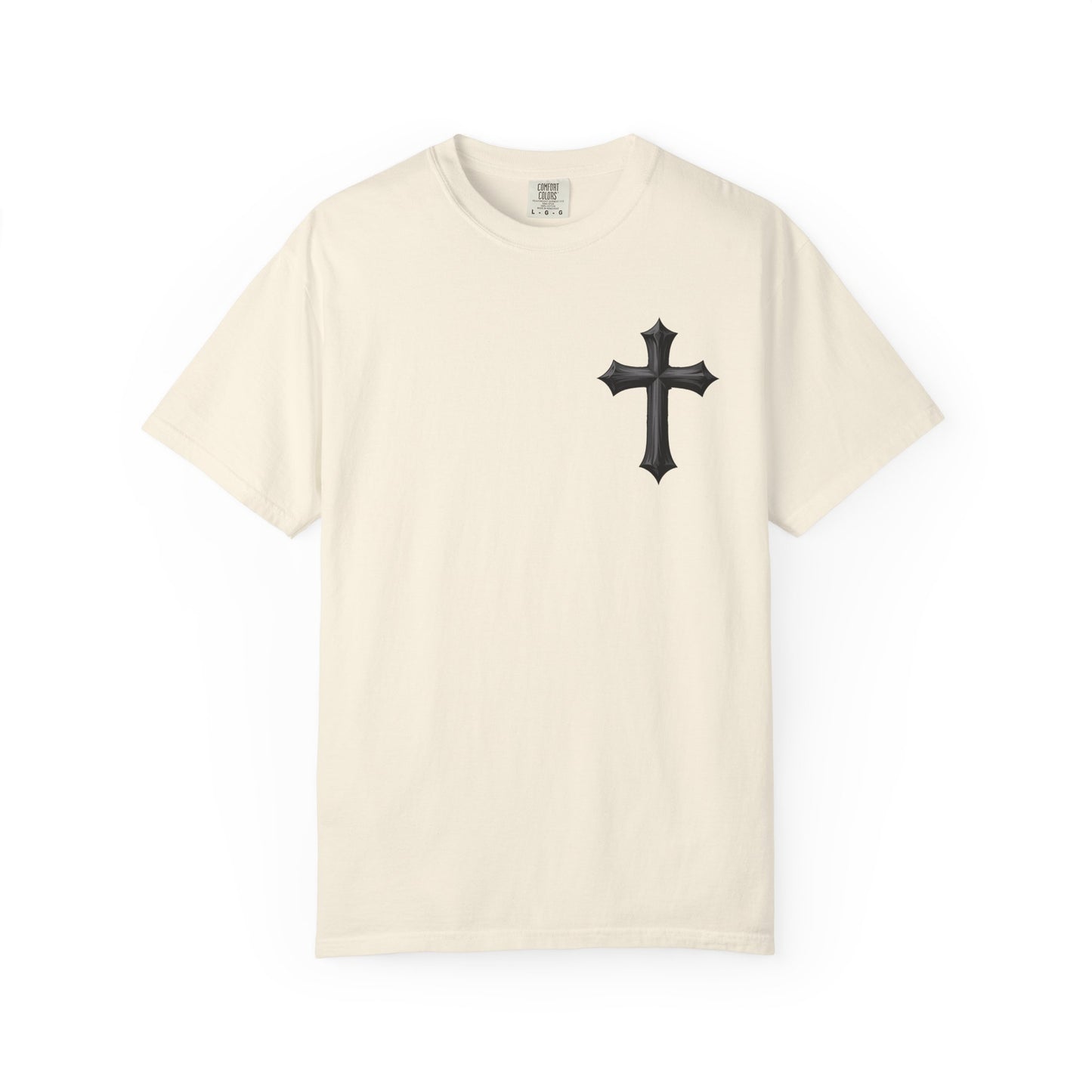 Unisex Cross Quote T-Shirt - Motivational Garment-Dyed Tee
