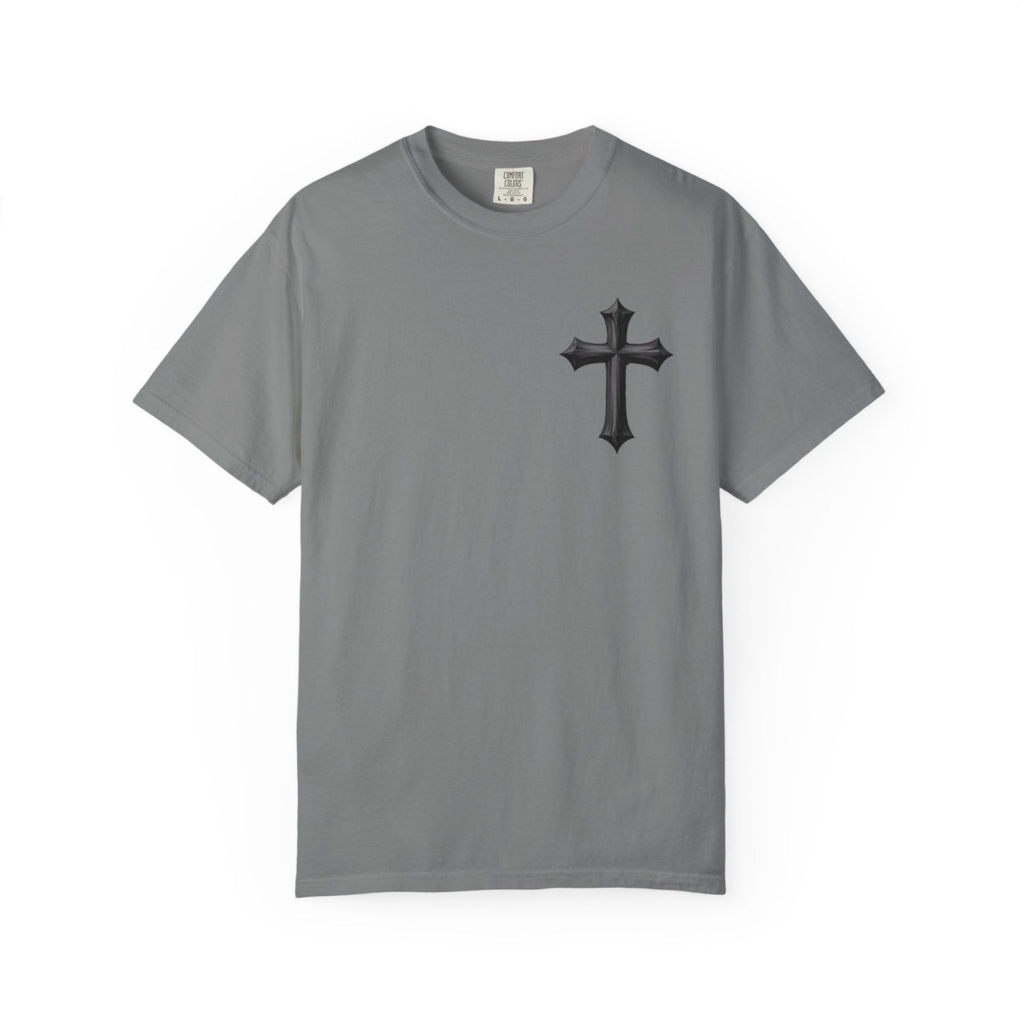 Unisex Cross Quote T-Shirt - Motivational Garment-Dyed Tee