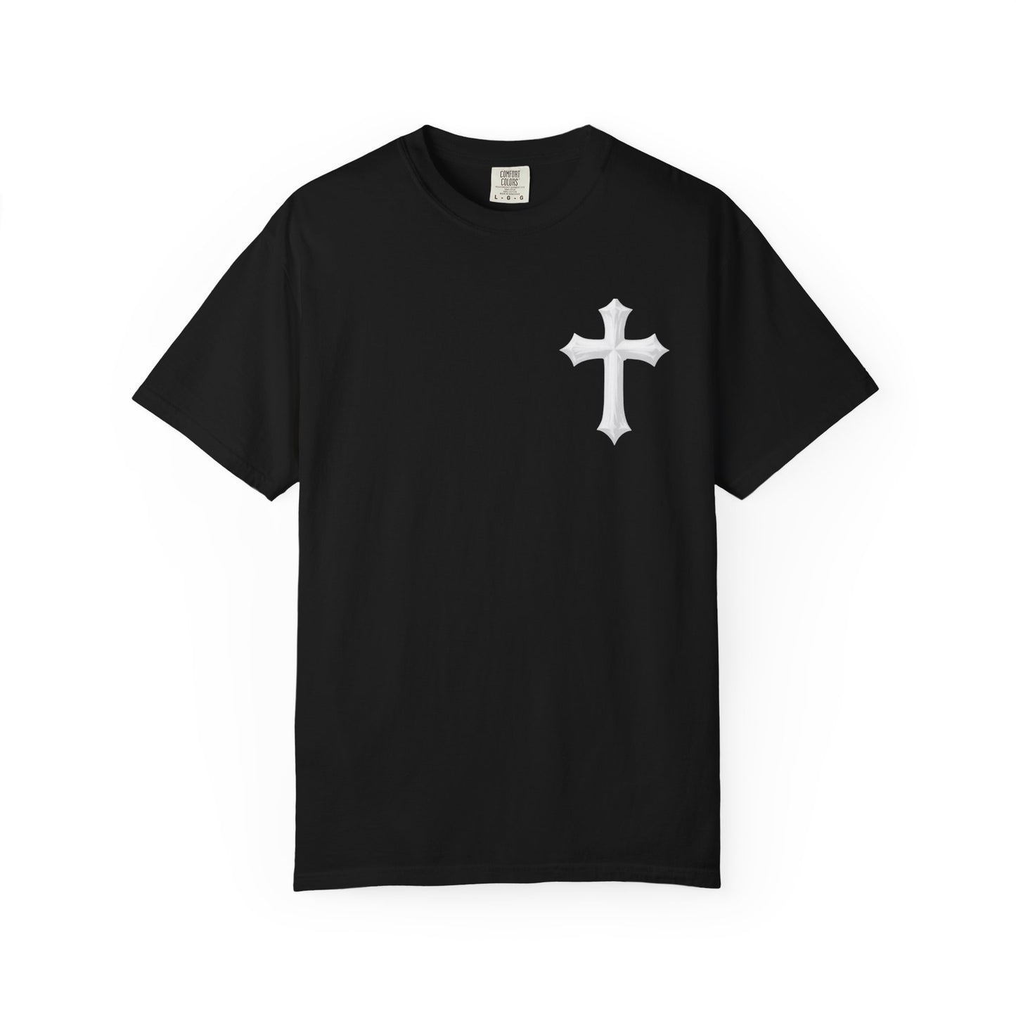 Unisex Cross Quote T-Shirt - Motivational Garment-Dyed Tee