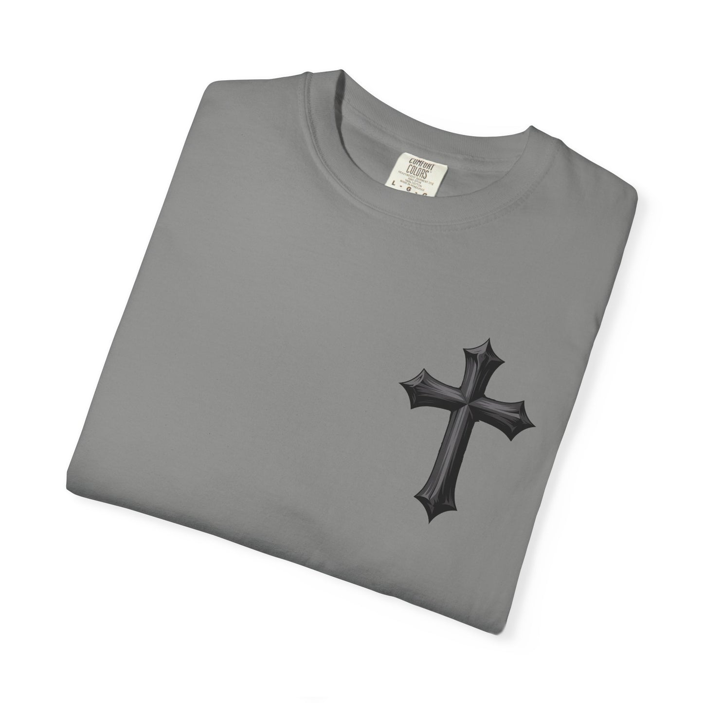 Unisex Cross Quote T-Shirt - Motivational Garment-Dyed Tee