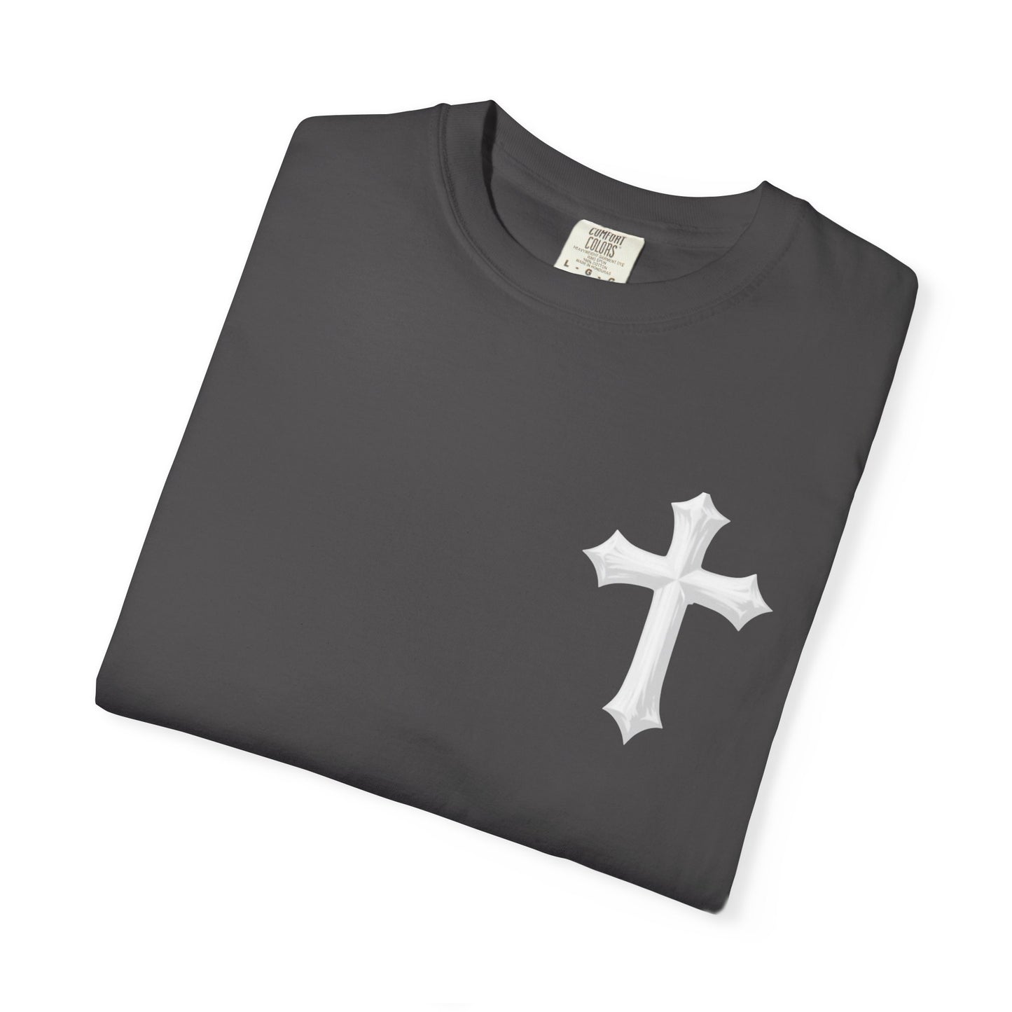 Unisex Cross Quote T-Shirt - Motivational Garment-Dyed Tee