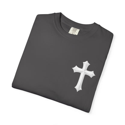 Unisex Cross Quote T-Shirt - Motivational Garment-Dyed Tee
