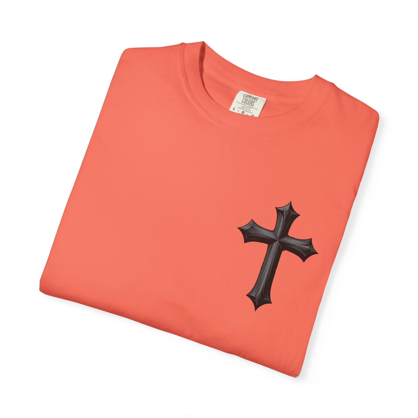 Unisex Cross Quote T-Shirt - Motivational Garment-Dyed Tee