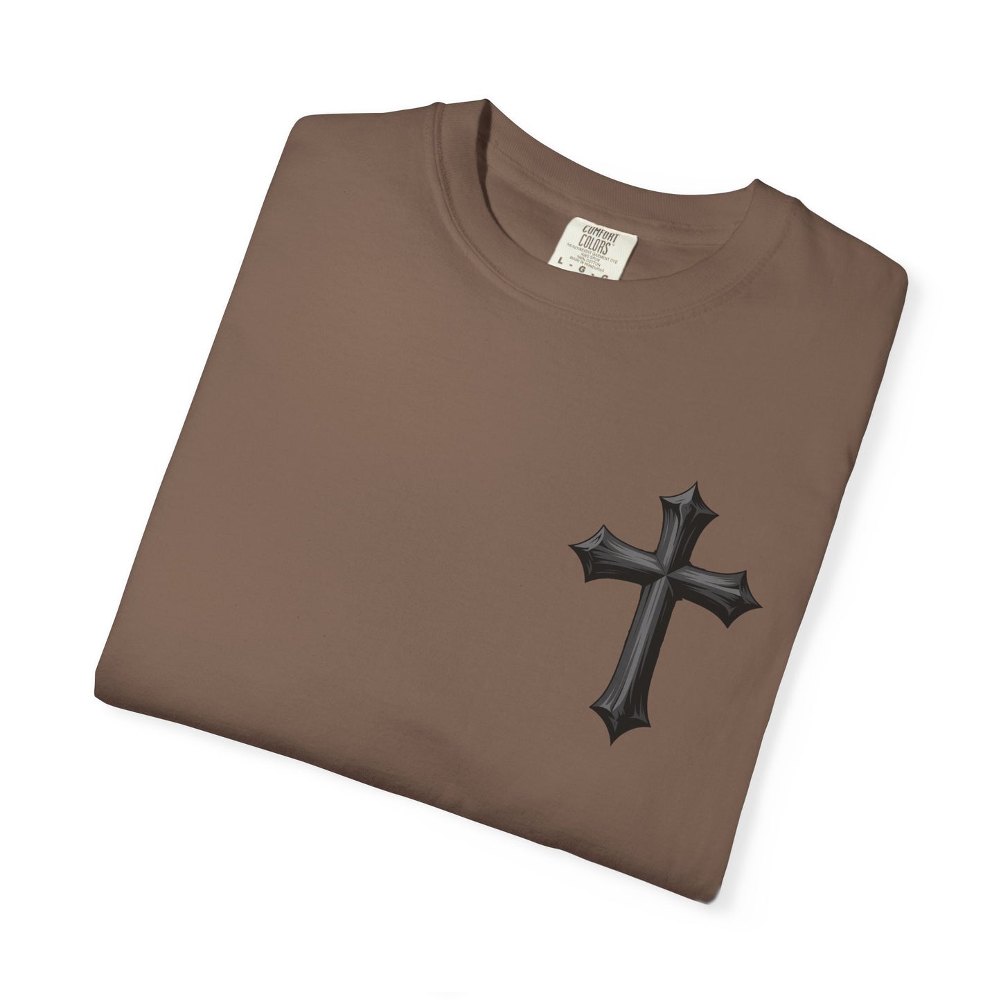 Unisex Cross Quote T-Shirt - Motivational Garment-Dyed Tee